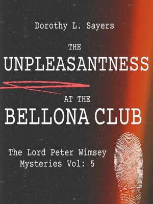 cover image of The Unpleasantness at the Bellona Club